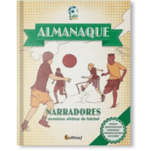 “E a bola vai rolar…”