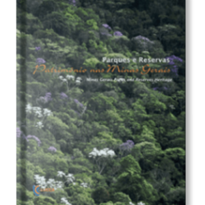 Parques e reservas - Patrimônio nas minas gerais